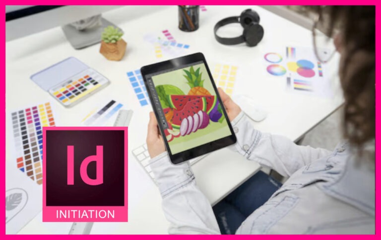 Formation Graphiste avec Adobe InDesign : Initiation